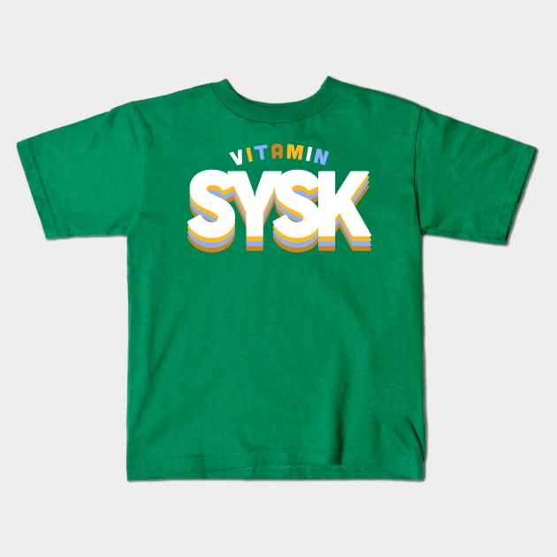 Vitamin SYSK Kids T-Shirt by Stuff You Should Know